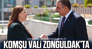 KOMŞU VALİ ZONGULDAK’TA