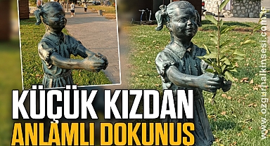 KÜÇÜK KIZDAN ANLAMLI DOKUNUŞ
