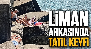 Liman Arkasında Tatil Keyfi