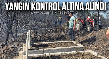 Yangın kontrol altına alındı
