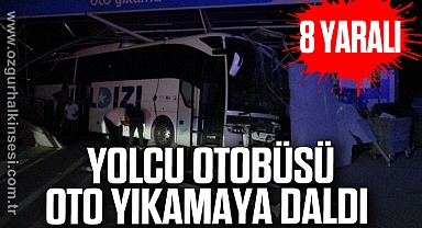 Yolcu otobüsü oto yıkamaya daldı: 8 yaralı