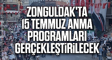 Zonguldak'ta 15 Temmuz anma programları gerçekleştirilecek