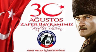 “30 AĞUSTOS ZAFER BAYRAMIMIZ KUTLU OLSUN”