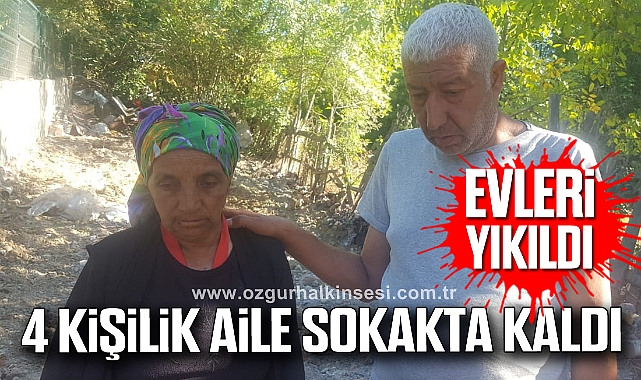 4 kişilik aile sokakta kaldı