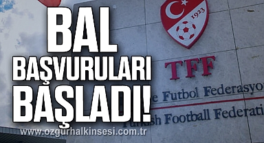 BAL BAŞVURULARI BAŞLADI!