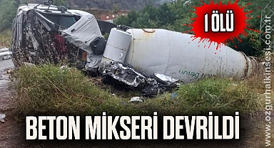 BETON MİKSERİ DEVRİLDİ