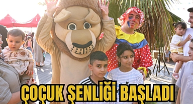 ÇOÇUK ŞENLİĞİ BAŞLADI