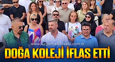 DOĞA KOLEJİ İFLAS ETTİ... VELİLER İSYANDA!