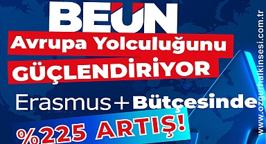 Erasmus+’ta rekor artış, üç yılda yüzde 225 bütçe büyümesi