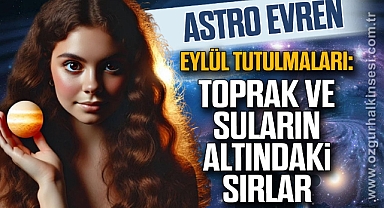 Eylül Tutulmaları: Toprak ve Suların Altındaki Sırlar