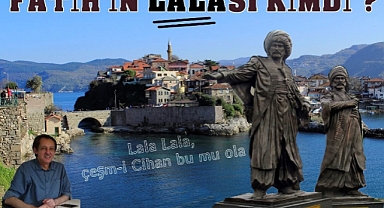 FATİH’İN LALASI KİMDİ?