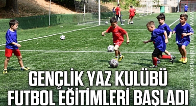 Gençlik Yaz Kulübü Futbol Eğitimleri Başladı