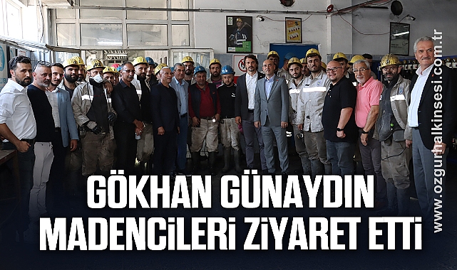 GÜNAYDIN, TTK ÜZÜLMEZ MÜESSESİNİ ZİYARET ETTİ