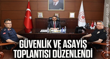 güvenlik ve asayiş toplantısı düzenlendi