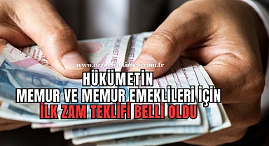 Hükümetin Memur ve Memur Emeklisi İçin İlk Zam Teklifi Belli Oldu