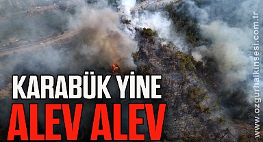 Karabük Yine Alev Alev