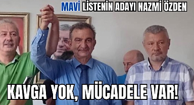 KAVGA YOK, MÜCADELE VAR!
