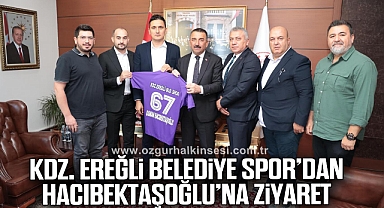 Kdz. Ereğli Belediye Spor’dan Hacıbektaşoğlu’na Ziyaret