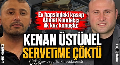 “KENAN ÜSTÜNEL SERVETİME ÇÖKTÜ”