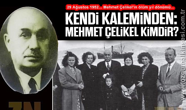 KENDİ KALEMİNDEN: MEHMET ÇELİKEL KİMDİR?