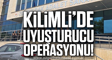 Kilimli’de uyuşturucu operasyonu!