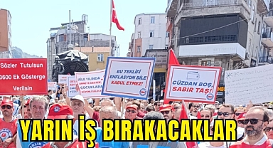 MEMURLAR YARIN İŞ BIRAKACAK