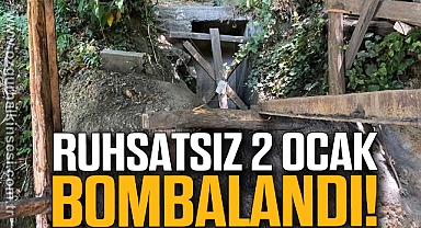 Ruhsatsız 2 Ocak Bombalandı!
