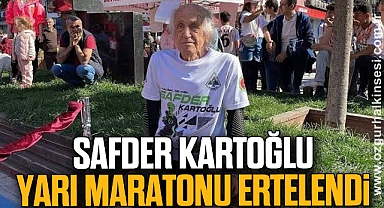 Safder Kartoğlu Yarı Maratonu Ertelendi