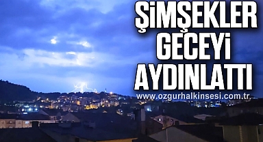 Şimşekler geceyi aydınlattı