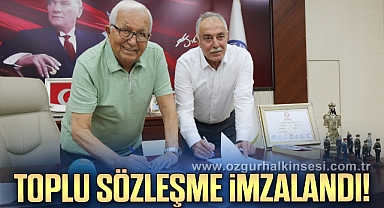 TOPLU SÖZLEŞME İMZALANDI!