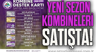 Yeni Sezon Kombineleri Satışta!