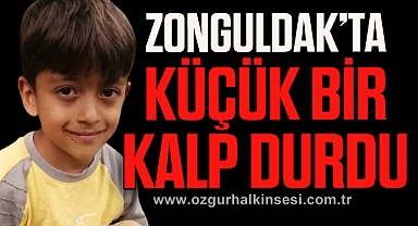Zonguldak’ta Küçük Bir Kalp Durdu: