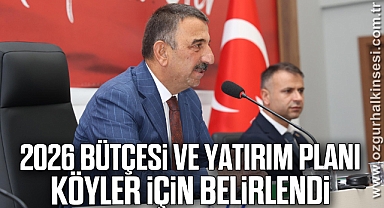 2026 Bütçesi ve Yatırım Planı Köyler İçin Belirlendi