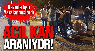Acil Kan Aranıyor!