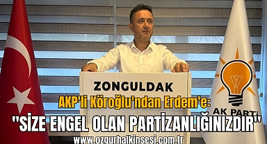 AKP'li Köroğlu'dan Erdem'e: