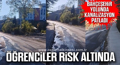 BAHÇEŞEHİR YOLUNDA KANALİZASYON PATLADI
