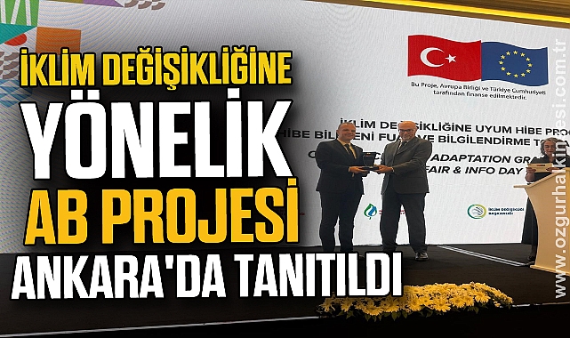 BARÜ'nün iklim değişikliğine yönelik AB projesi Ankara'da tanıtıldı