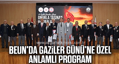 BEUN’da Gaziler Günü’ne Özel Anlamlı Program