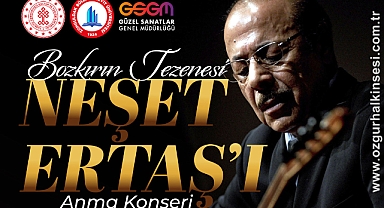 BEUN’de Neşet Ertaş Anma Konseri