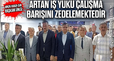 Birlik Haber-Sen Başkanı Ünlü: 'ARTAN İŞ YÜKÜ ÇALIŞMA BARIŞINI ZEDELEMEKTEDİR'