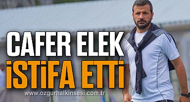Cafer Elek İstifa Etti 