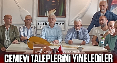 CEMEVİ TALEPLERİNİ YİNELEDİLER
