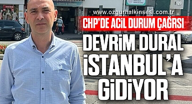 DEVRİM DURAL İSTANBUL’A GİDİYOR