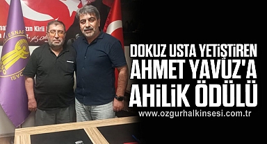 Dokuz usta yetiştiren Ahmet Yavuz'a ahilik ödülü