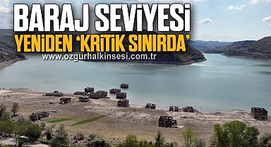 EREĞLİ’DE BARAJ SEVİYESİ YENİDEN ‘KRİTİK SINIRDA’