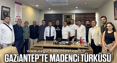 GAZİANTEP’TE MADENCİ TÜRKÜSÜ