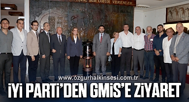 İYİ PARTİ’DEN GMİS’E ZİYARET