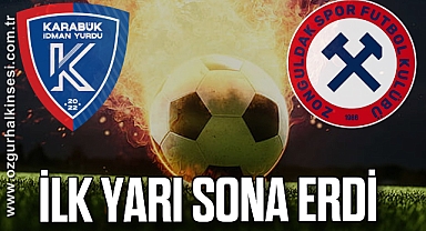 Karabük İdman Yurduspor- Zonguldakspor maçında ilk yarı sona erdi!