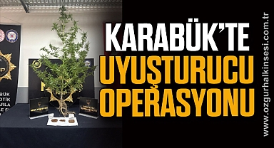 Karabük'te uyuşturucu operasyonu