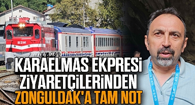 Karaelmas Ekpresi ziyaretçilerinden Zonguldak'a tam not